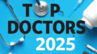The words "TOP DOCTORS 2025" are overlayed on a blue background with various medical items