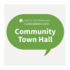 Flyer image for a Columbia Memorial Health Virtual Community Town Hall on Tuesday, Dec. 16 from 4:30-6:30 p.m.