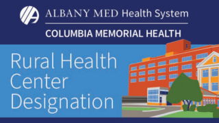 Columbia Memorial Health logo and image announcing Rural Health Center Designation